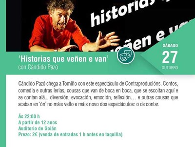 Cndido Paz trae a Tomio -Historias que veen e van-, este sbado, no auditorio goians