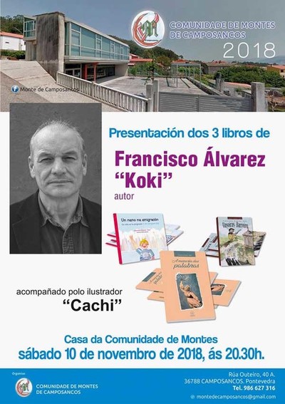 Presentacin dos ltimos traballos literarios de Francisco lvarez -KOKI- este sbado en Camposancos