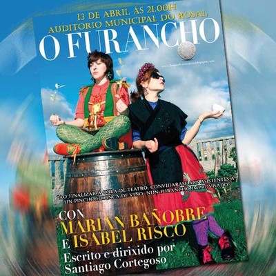 Teatro: -O furancho- o 13 de abril no Auditorio Municipal do Rosal
