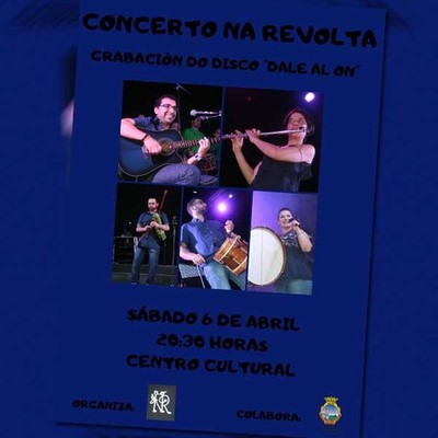 Concerto del grupo folk Na Revolta este sbado en el Centro Cultural de A Guarda