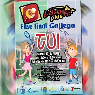 Fase Final Gallega de Bdminton este sbado en Tui