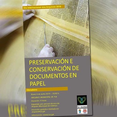 Os Arquivos Municipais de Valena e Tui realizan un obradoiro de Preservacin e Conservacin de Documentos en Papel