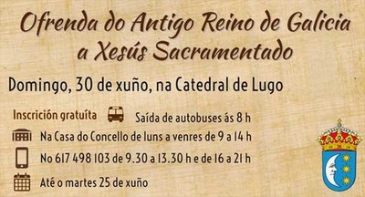 Tui realizar o 30 de xuo a Ofrenda do Antigo Reino de Galicia a Xess Sacramentado
