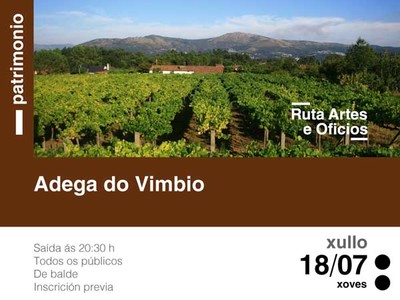 Adega do Vimbio abre as sas portas este xoves para dar a coecer os seus secretos no cultivo da vide e na elaboracin do vio