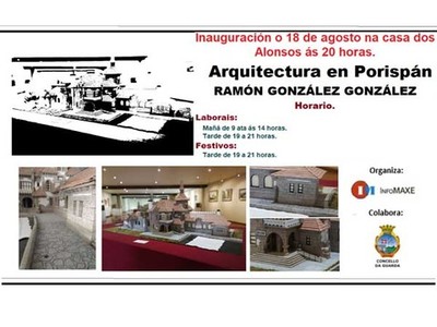A Guarda inaugura este domingo a Exposicin -Arquitectura en Porispn-