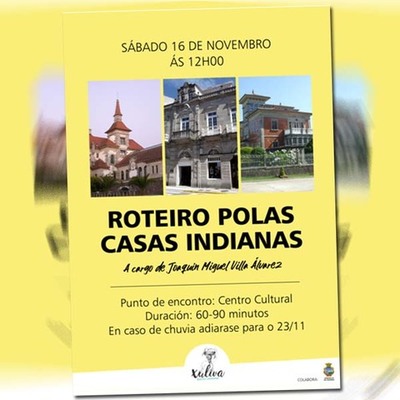 Xuliva organiza un Roteiro polas casas indianas da Guarda