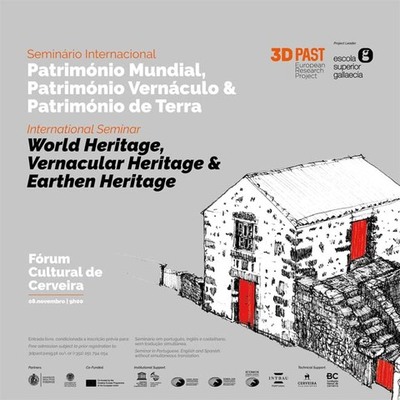 Seminrio Internacional Patrimnio Mundial, Patrimnio Vernculo e Patrimnio de Terra no Frum Cultural de Cerveira