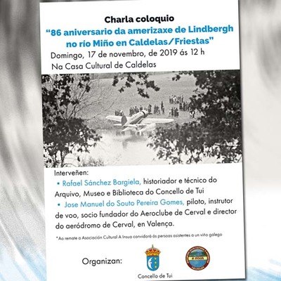Charla coloquio -86 aniversario da amerizaxe de Lindbergh no ro Mio en Caldelas-Friestras- 