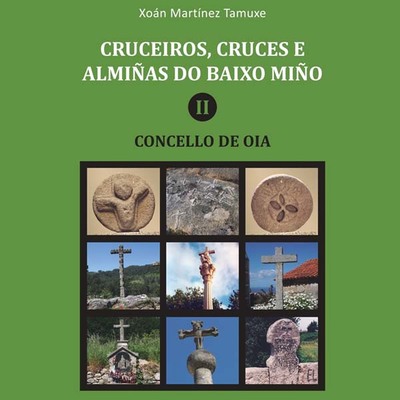O Concello de Oia presenta este venres un libro sobre os cruceiros, cruces e almias do municipio