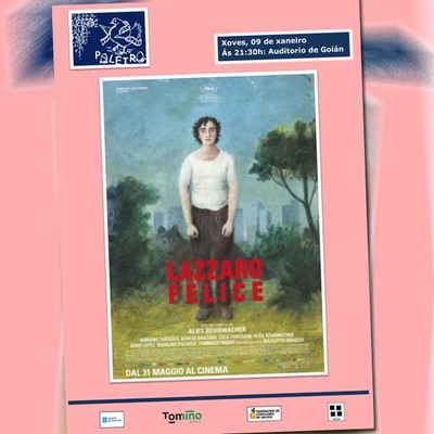 A pelcula italiana Lazzaro Feliz proxctase este xoves no Cineclub Poleiro de Goin