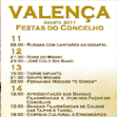 FESTAS DO CONCELHO DE VALENCA DO MINHO 11-15 AGOSTO 2011