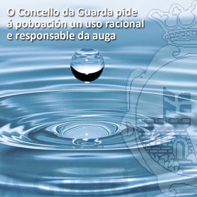 O Concello da Guarda pide  poboacin un uso racional e responsable da auga