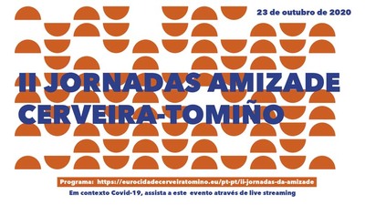 Cerveira acolle o da 23 as II Xornadas Amizade para realizar un balance dos resultados da cooperacin transfronteiriza e reflexionar sobre o futuro