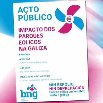 Acto pblico do BNG na Guarda sobre o impacto dos parques elicos