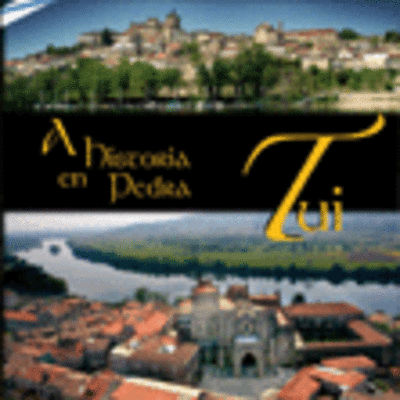 FOLLETO TURSTICO: TUI A HISTORIA EN PEDRA
