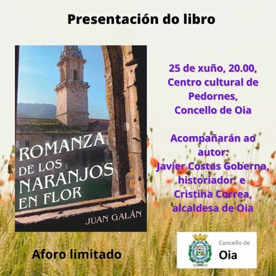 Oia acolle este venres a presentacin do libro -Romanza de los naranjos en flor-