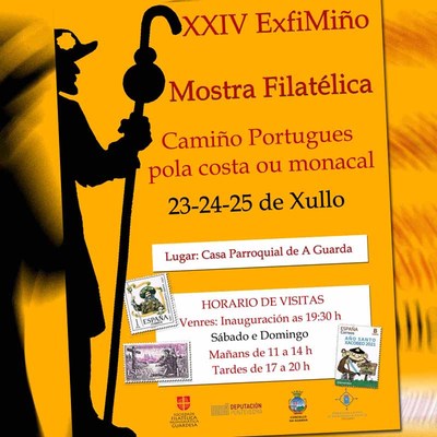 XXIV EXFIMIO: A Guarda, Puerta del Camino Portugus por la Costa o Monacal