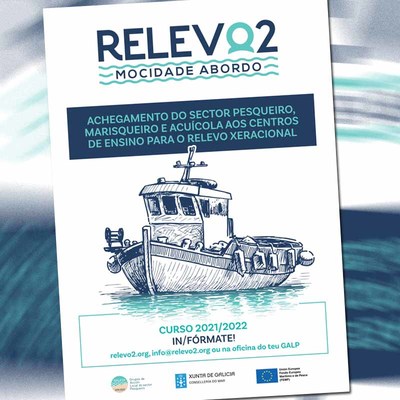 Achegamento do sector pesqueiro, marisqueiro e Acucola aos centros de ensino para o relevo xeracional