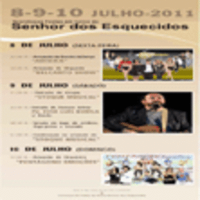 FESTAS NA HONRA DO SEOR DOS ESQUECIDOS O 8 9 E 10 DE XULLO EN VALENCA