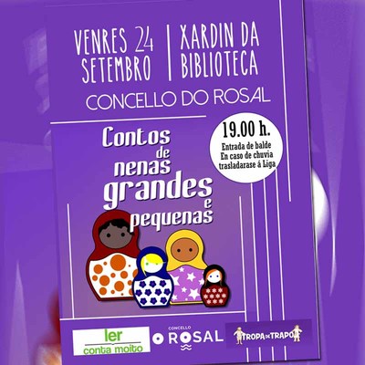 A Biblioteca Municipal do Rosal da voz aos -Contos de nenas grandes e pequenas-