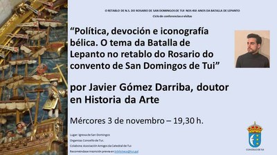 Javier Gmez Darriba intervn este mrcores no ciclo sobre a batalla de Lepanto en Tui