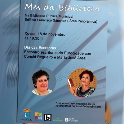 A Biblioteca Municipal acolle hoxe xoves un encontro coas escritoras da Eurocidade Conchi Regueiro e M Jos Areal