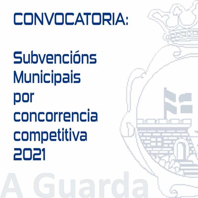 Contina aberto o prazo de presentacin de solicitudes para as Subvencins Municipais por concorrencia competitiva 2021 na Guarda
