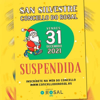 O Rosal suspende a San Silvestre pola situacin sanitaria do municipio