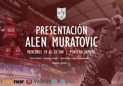 El Acanor Valinox presenta en Zapatos Puntera a Alen Muratovic