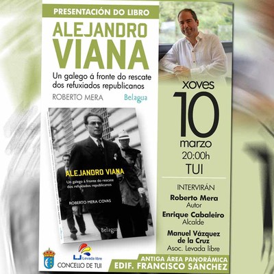 O xoves presntase en Tui o libro -Alejandro Viana. Un galego  fronte do rescate dos refuxiados republicanos-