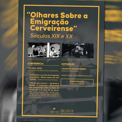 Cerveira recorda -olhares sobre a emigraao cerveirense- nos sculos XIX e XX