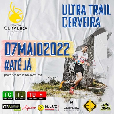Ultra Trail Cerveira, a -montanha mgica- est de volta!