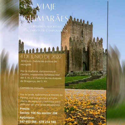 La Asociacin Os Amigos de Camposancos organiza un viaje a Guimaraes
