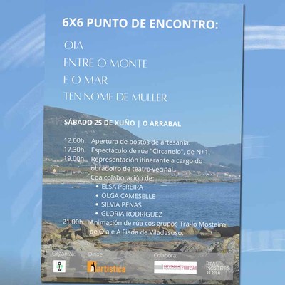 Teatro, danza, poesa e msica volven s ras de Oia na nova edicin do 6x6