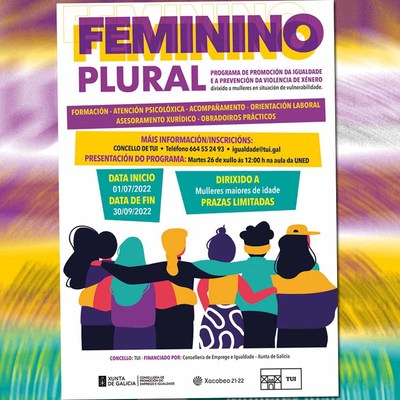 O Concello de Tui pon en marcha o programa Feminino Plural para impulsar a promocin da igualdade e a prevencin da violencia de xnero