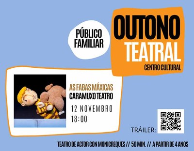 O clsico conto de Xan e as Fabas mxicas, a cita deste sbado dentro do Outono Teatral na Guarda