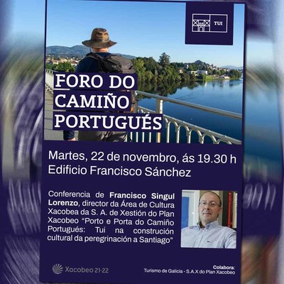 El Concello de Tui retoma el prximo martes 22 de noviembre el Foro do Camio Portugus