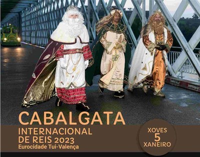 Tui e Valena recuperan a sa Cabalgata Internacional dos Reis Magos