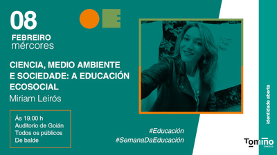Miriam Leirs aporta una mirada sostenible a la VIII Semana da Educacin de Tomio