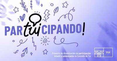 O Concello de Tui avanza na dinamizacin da participacin infantil e xuvenil do municipio