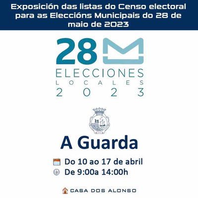 Exposicin das listas do Censo electoral para as Eleccins Municipais do 28 de maio de 2023