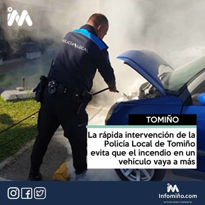 La rpida intervencin de la Polica Local de Tomio evita que el incendio en un vehculo vaya a ms