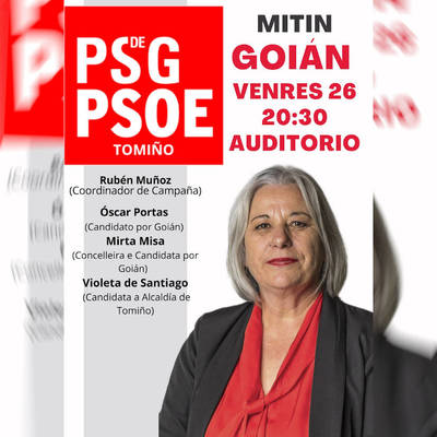 El PSdeG-PSOE de Tomio celebra un mitin este viernes en Goin