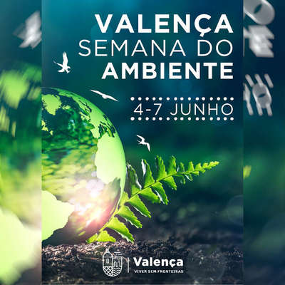 Semana do Ambiente em Valena de 4 a 7 de junho