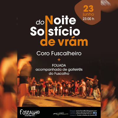El C.S. Fuscalho celebra otro ao ms su -Noite do Solstcio de vrm-