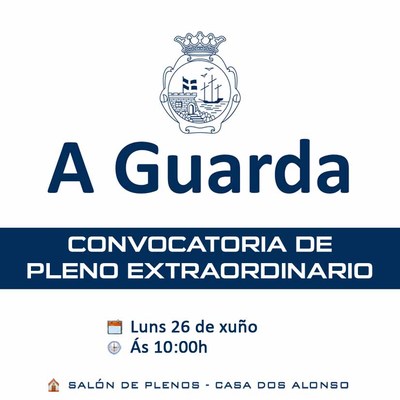 Pleno extraordinario este lunes 26 en A Guarda