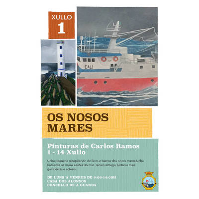 A Guarda acoge la exposicin de temtica marinera -Os nosos mares-