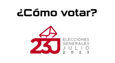 Cmo votar en las elecciones generales del 23 de julio de 2023?