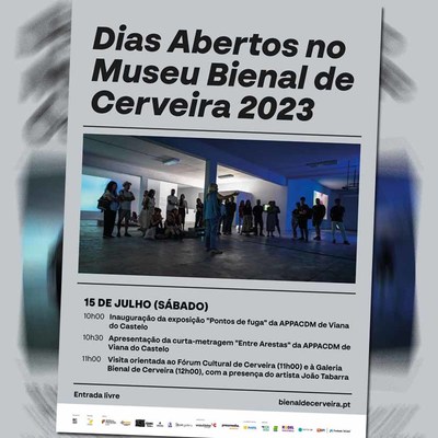 Sbado  -Dia Aberto no Museu Bienal de Cerveira-