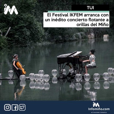 El Festival IKFEM arranca con un indito concierto flotante a orillas del Mio